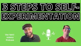 3 Steps for Self Experimentation