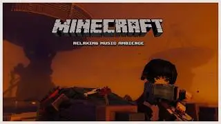 Minecraft music but let go of what you can't control...