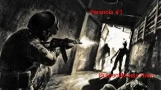 Half-Life Mod: Paranoia #1 Эх, Россия