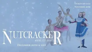 The Nutcracker | Scenic City Dance | 2020