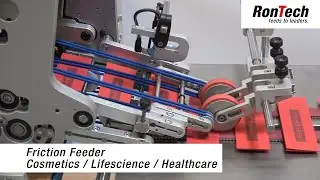 Friction Feeder / Friktionsanleger - Cosmetics / Lifescience / Healthcare Application / RonTech AG