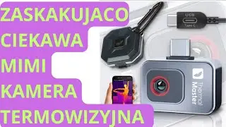 Zaskakująco Ciekawa Mini Kamera na Podczerwień Thermal Master P2 do Smartphone. Termowizja