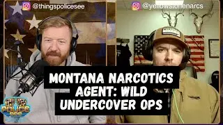 Montana Narcotics Agent: Wild Undercover Ops & Other Intense Police Stories