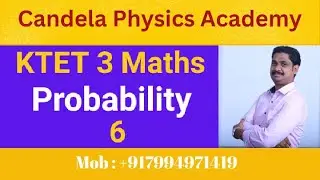 KTET 3 Maths|Probability|3|@Candela Physics Academy