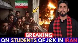 Breaking on students of J&K in Iran