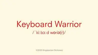 Definition of Keyboard Warrior