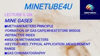 MINE GASES 6|CH4 DETECTORS|WHEATSTONE BRIDGE PRINCIPLE|MSA D6|GAS CHROMATOGRAPHY|GATE 2025|DGMS|CIL