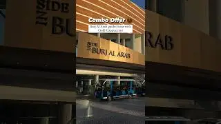 Burj Al Arab inside Tour with Gold Cappuccino & FREE RTA Ferry Ride | Only with DoJoin