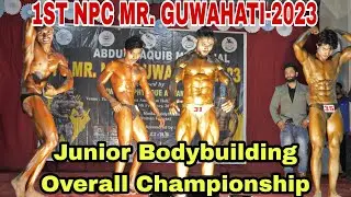 1ST NPC Guwahati 2022 II JUNIOR BODYBUILDING OVERALL CHAMPIONSHIP 🏆