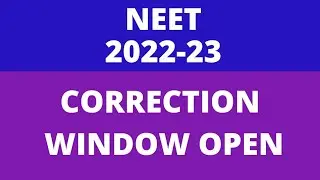 NEET 2022 Correction in particulars of the Online Application Form of NEET available