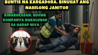 BUNTIS NA KARGADORA, BINUHAT ANG NAHILONG JANITOR, KINABUKASAN, BUONG KOMPANYA NAKALUHOD SA HARAP NI