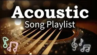 24/7 Radio Acoustic Songs Playlist / for Relax / Work / Pop / Ballad / Study / Coffee 🤠🎶