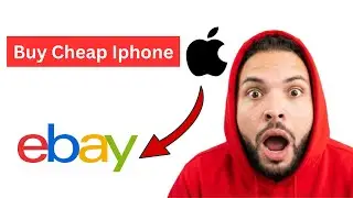 How To Buy Cheap iPhones on eBay (2025 Full Guide)
