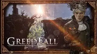 Let's Play Greedfall - Part 24