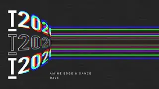 Amine Edge & DANCE - Rave (Extended Mix)