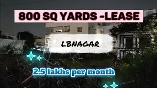 800 SQ YARDS OPEN PLOT FOR LEASE IN LBNAGAR||2.5 LAKHS PER MONTH||COMMERCIAL PLOT FOR LEASE LBNAGAR 