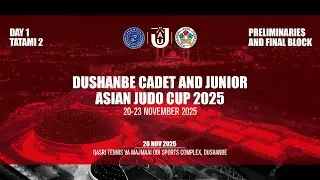 Day 1 - Tatami 2: Dushanbe Cadet Asian Judo Cup 2025 | Preliminaries & Final Block | 20 Nov 2025