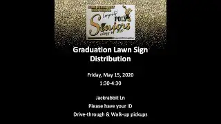 Graduation Lawn Sign Pickup