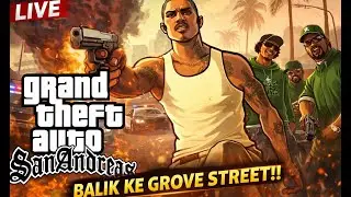 LIVE 🔴 AKHIRNYA AKU KEMBALI NOSTALGIA DENGAN GAME LEGENDARIS INI! GTA San Andreas #1
