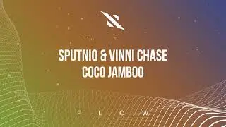 Sputniq & Vinni Chase - Coco Jamboo