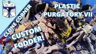 Clone Corner #35- PLASTIC PURGATORY EDITION! Custom Fodder/Destroyed Clones