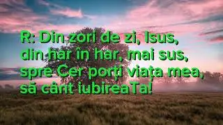 Cand ma trezesc sunt tot cu Tine
