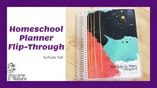 PURPLE TRAIL HOMESCHOOL PLANNER ||  PLANNER FLIP-THROUGH || 2021-2022 PLANNER