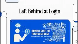 Left Behind at Login: Instructional  Technology and the Human-Toll
