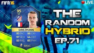 OMG TOTS GRIEZMANN!! The Random Hybrid! Episode 71!