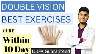 डबल दिखने की परेशानी से पाये राहत । How to cure double vision (100% guaranteed)