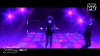 【初音ミク】 Sweet Devil 【MMDPV】