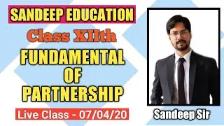 Class 12 , Partnership , Live Class 7-04-2020