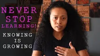 Why You Should NEVER Stop Learning