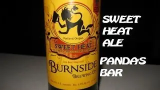 Burnside Brewing Sweet Heat Ale Review | Panda's BAR