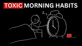 Toxic Morning Habits That Stop You From Success