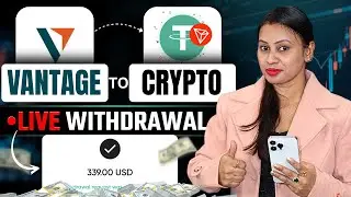 Vantage Instant Live Withdrawal Of $339 | How To Withdrawal In Vantage Forex Broker | Vantage Broker