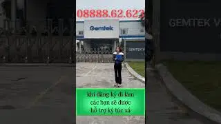 CTY GEMTEK KCN ĐỒNG VĂN 2 :Tuyển gấp Nam Nữ số lượng kh&ocirc;ng giới hạn