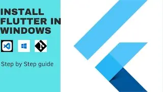 How to Install Flutter on Windows with VS Code | Setup Flutter Windows | Step by Step Guide.