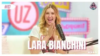 Lara Bianchini - This is UZ Oficial