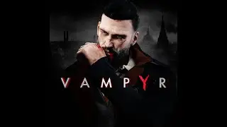 Vampyr -  Nace un Vampiro!
