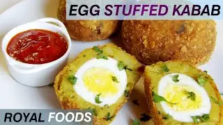 Egg Stuffed Kabab | Kabab | Easy Recipe | Royal Foods By Nadia