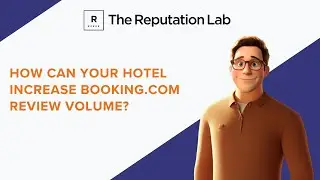 How Can Your Hotel Increase Booking.com Review Volume?