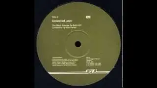 Alan Parker - Unlimited Love (The Black Science Re-Edit)