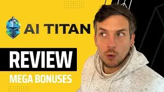 AI Titan Review + (Bonus Worth $997)