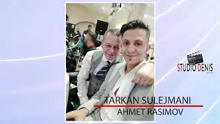 TARKAN AHMET RASIMOV SPLET GILJA 2019 / STUDIO DENIS / ♫ █▬█ █ ▀█▀ ♫