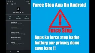 force stop app on android