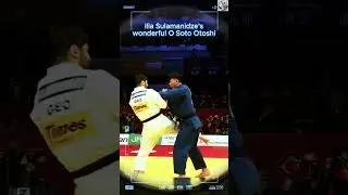 Ilia Sulamanidze's Judo Magic: The Wonderful O Soto Otoshi That Dazzles! ✨ #shorts #judo
