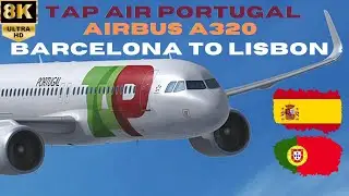 【8K】TAP Air Portugal: Airbus A320-200 - From Barcelona (BCN) to Lisbon (LIS) - Economy Class