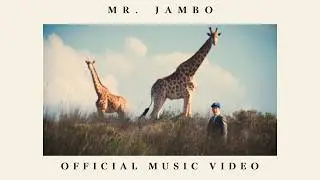 Kyle Gordon - Mr. Jambo (feat. Barry Bergen) [Official Music Video]