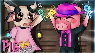 We Found EVERY Key and Unlocked the TRUTH in PIG 64 🗝️